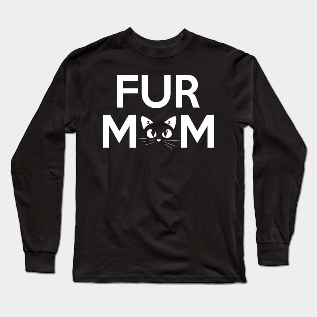 Fur Mom Adorable Crazy Cat Lady Kitty Mama Long Sleeve T-Shirt by theperfectpresents